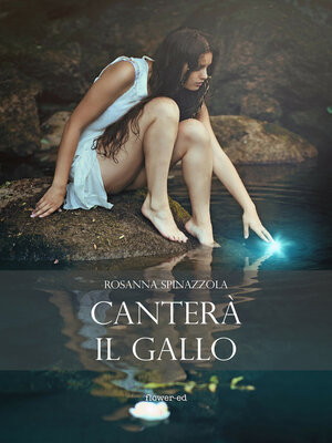 cover image of Canterà il gallo